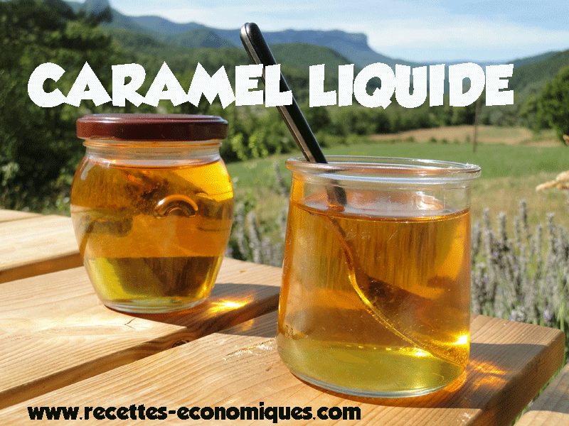 Recette du caramel liquide qui se conserve | recettes de cuisine avec ...