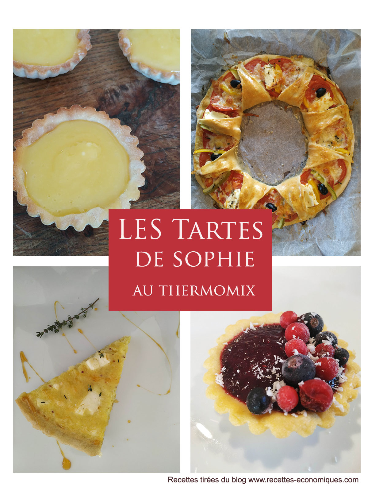 Mon livre de recettes : les tartes de Sophie image