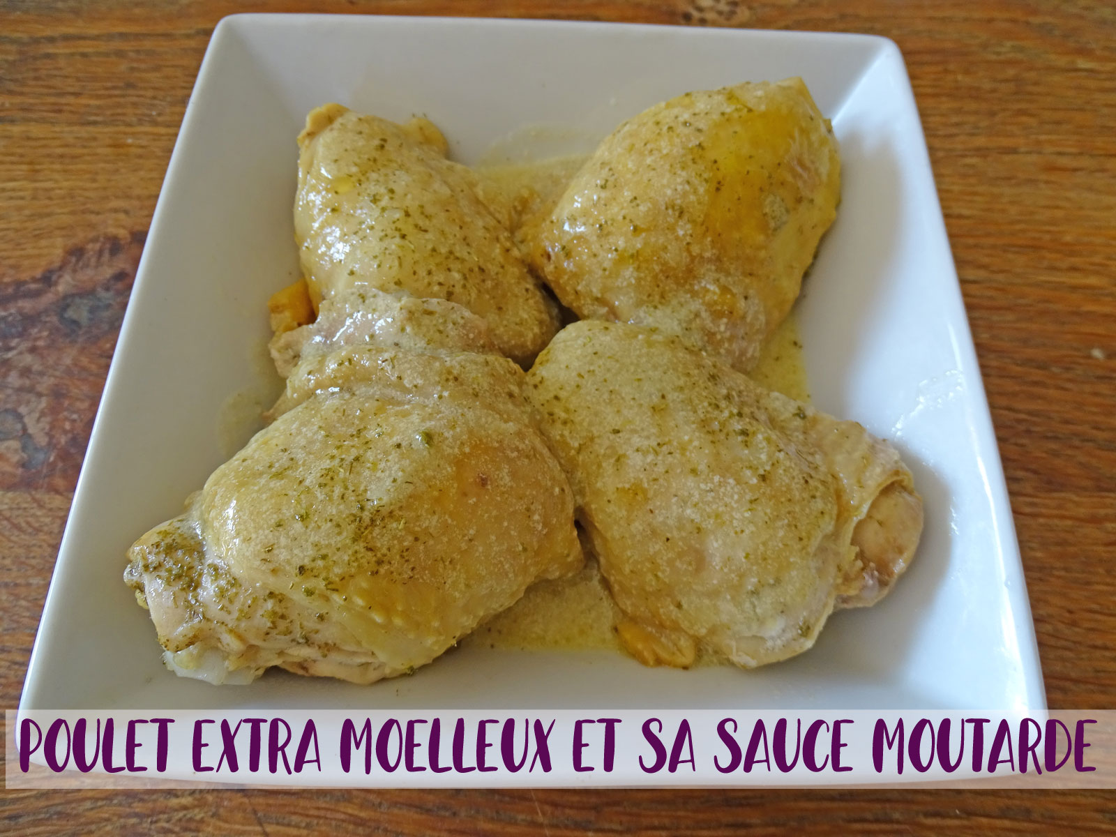 Poulet extra moelleux et sa sauce moutarde (divine) image